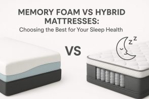 Memory Foam vs Hybrid Mattresses: Choosing the Best for Your Sleep Health